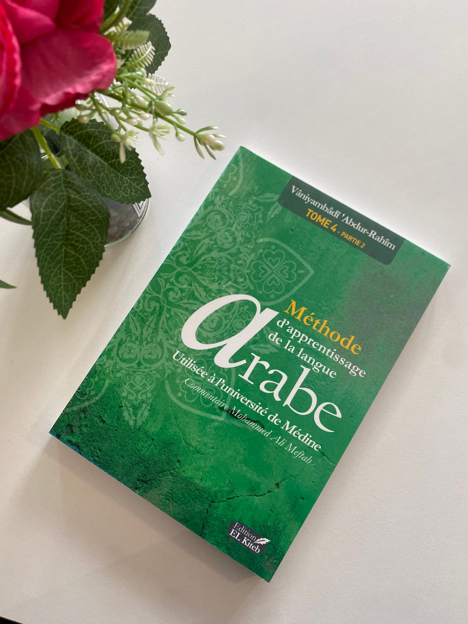méthode d'apprentissage de la lague arabe utiliser a l'université de Médine TOME 4 partie 2 — Kitaberie, vue produit